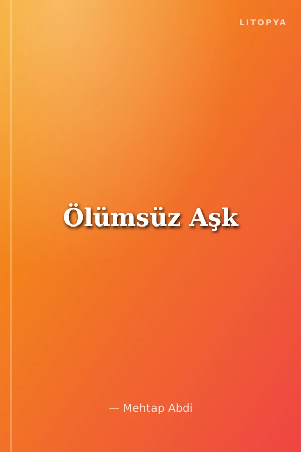 Ölümsüz Aşk