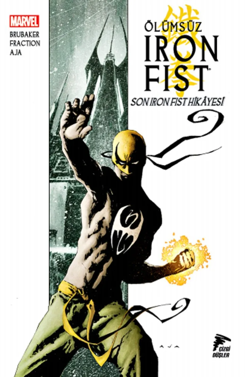 Ölümsüz Iron Fist Cilt 01 Son Iron Fist Hikayesi