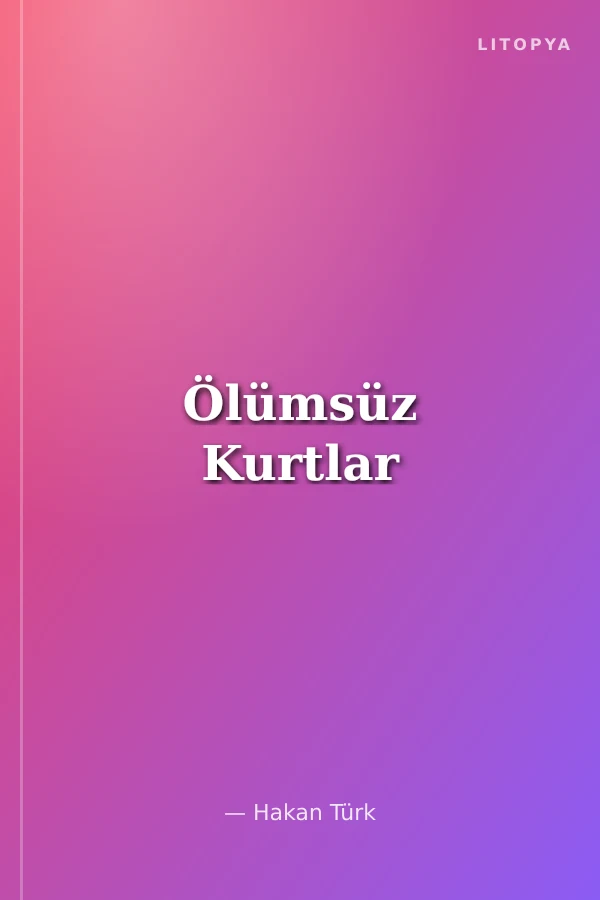 Ölümsüz Kurtlar