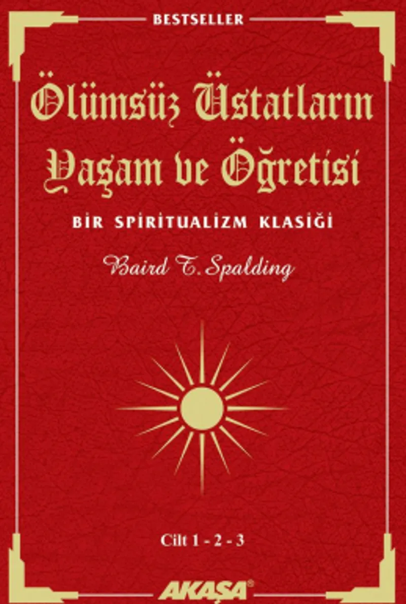 Ölümsüz Üstatların Yaşam ve Öğretisi
