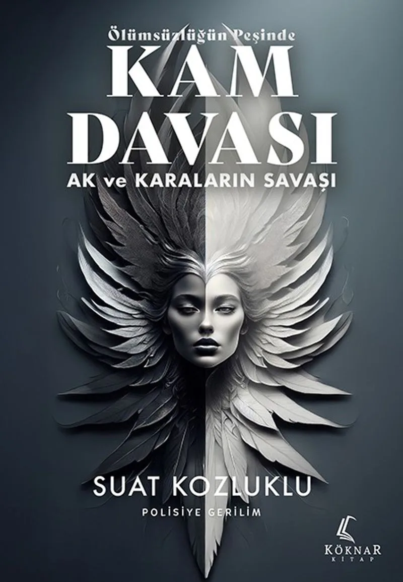 Ölümsüzlüğün Peşinde Kam Davası Ak ve Karaların Savaşı