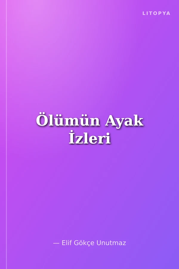 Ölümün Ayak İzleri
