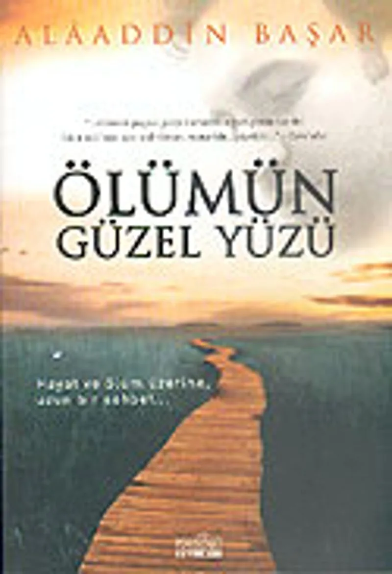 Ölümün Güzel Yüzü