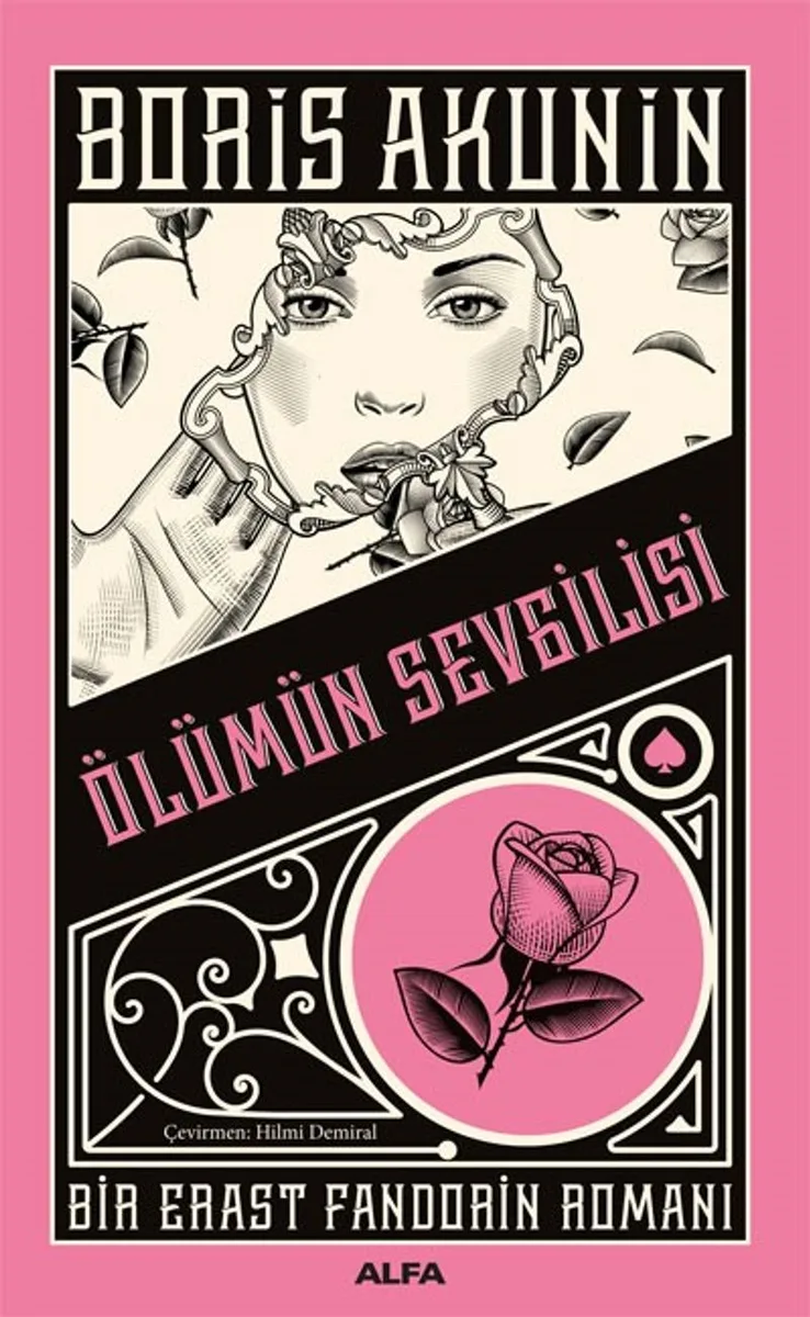 Ölümün Sevgilisi Bir Erast Fandorin Romanı