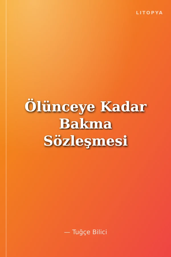 Ölünceye Kadar Bakma Sözleşmesi
