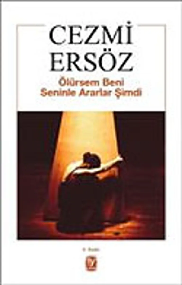 Ölürsem Beni Seninle Ararlar Şimdi