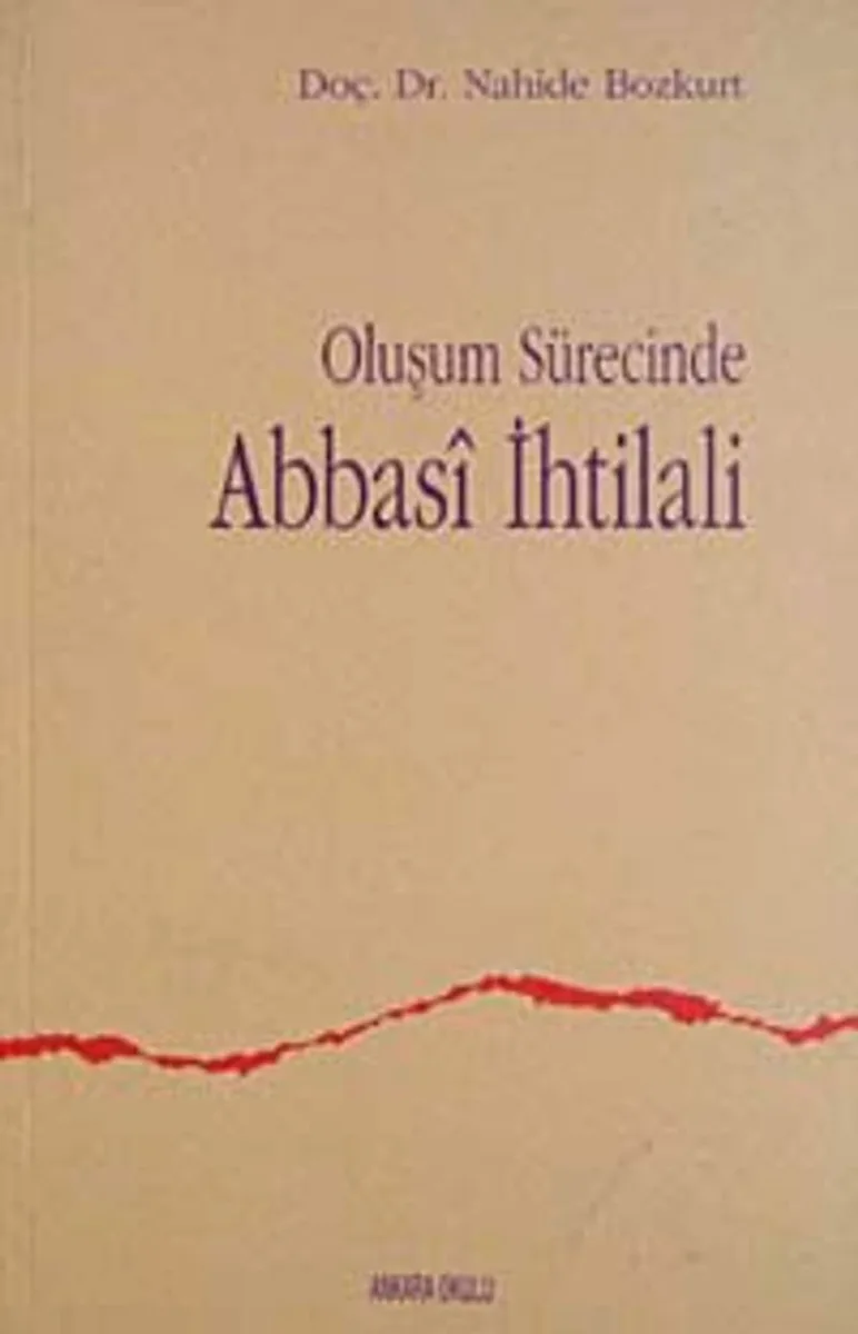 Oluşum Sürecinde Abbasi İhtilali