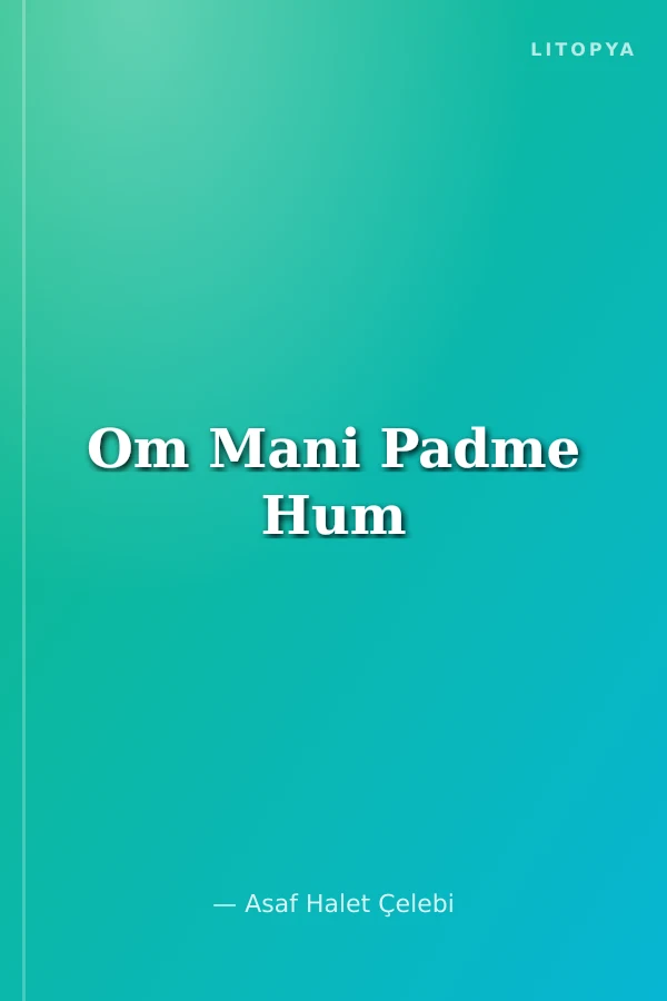 Om Mani Padme Hum