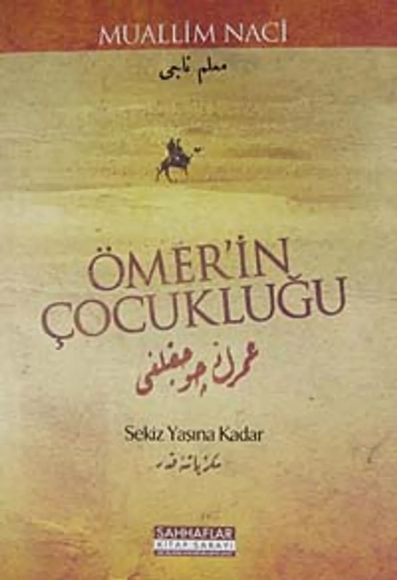 Ömer'in Çocukluğu Sekiz Yaşına Kadar