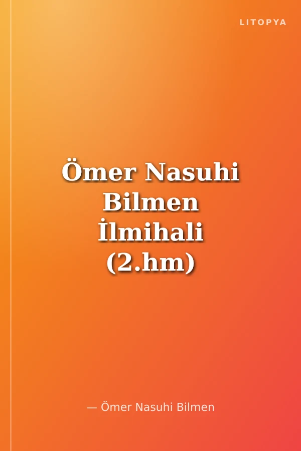 Ömer Nasuhi Bilmen İlmihali (2.hm)