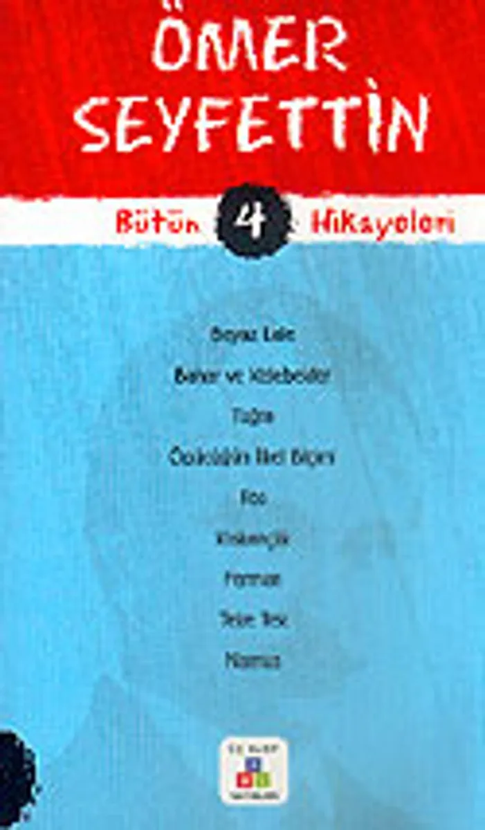 Ömer Seyfettin Bütün Hikayeleri 4