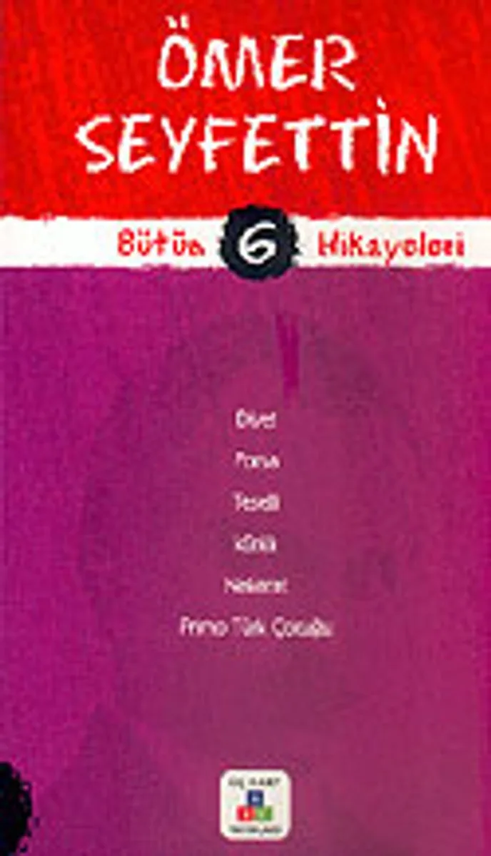 Ömer Seyfettin Bütün Hikayeleri 6