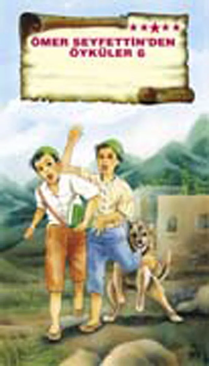 Ömer Seyfettin'den Öyküler -6