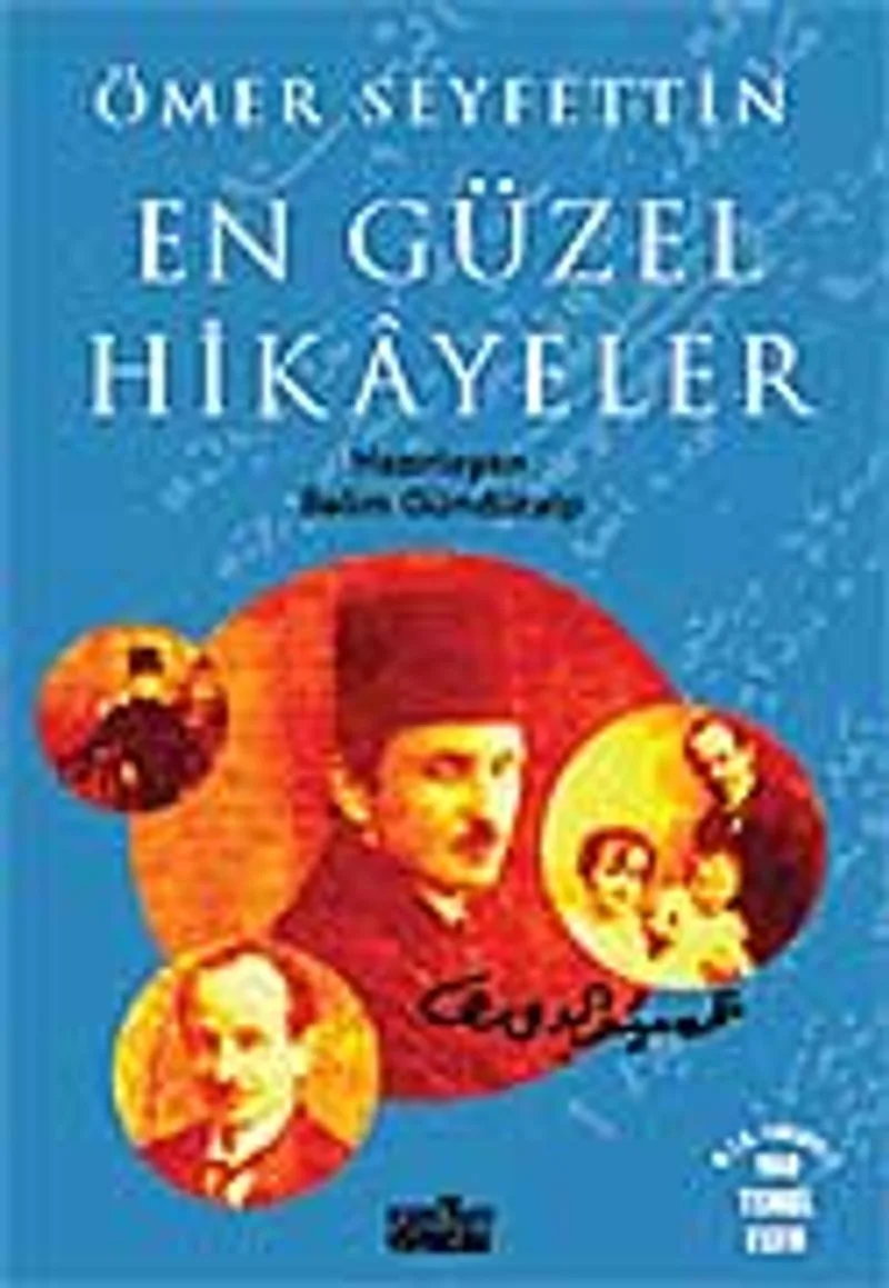 Ömer Seyfettin En Güzel Hikayeler