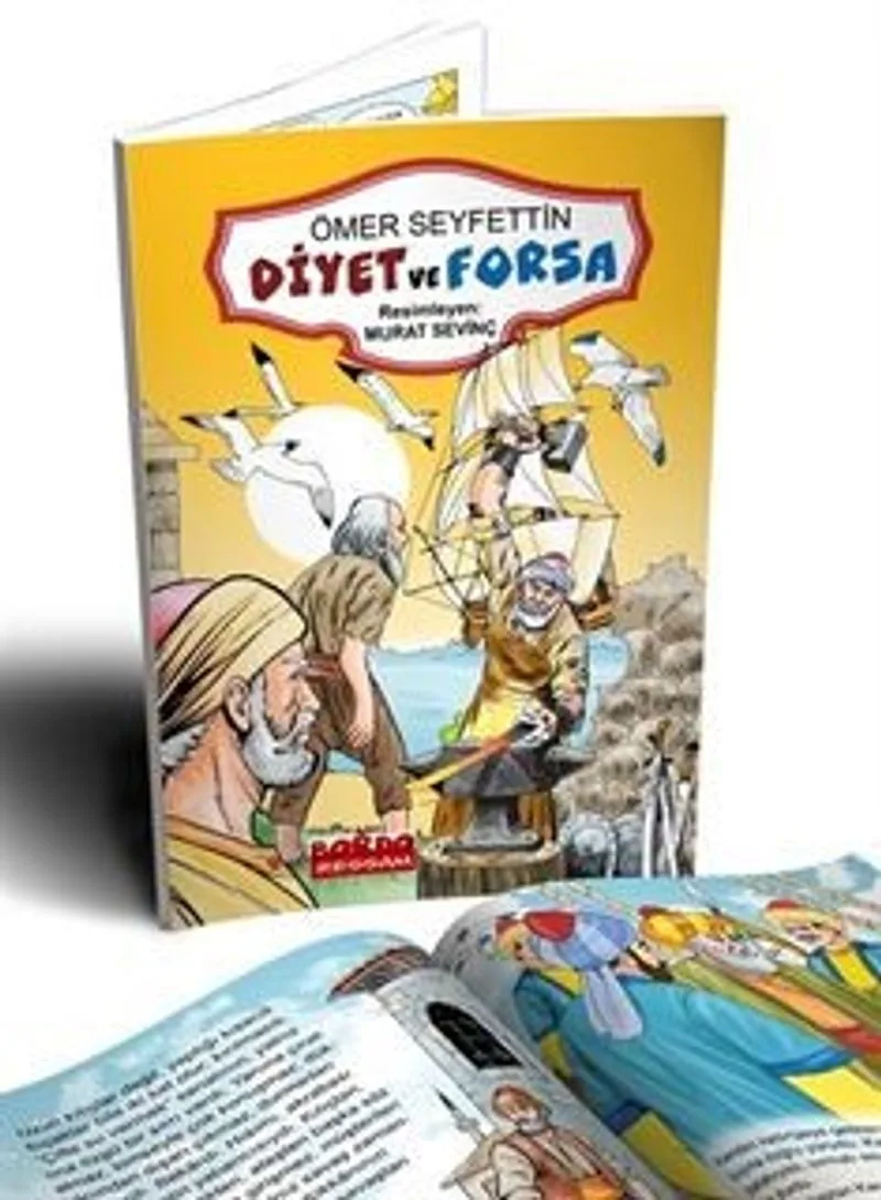 Ömer Seyfettin Hikayeleri Diyet ve Forsa (Renkli Resimli 1. ve 2. Sınıflara - 6+Yaş)