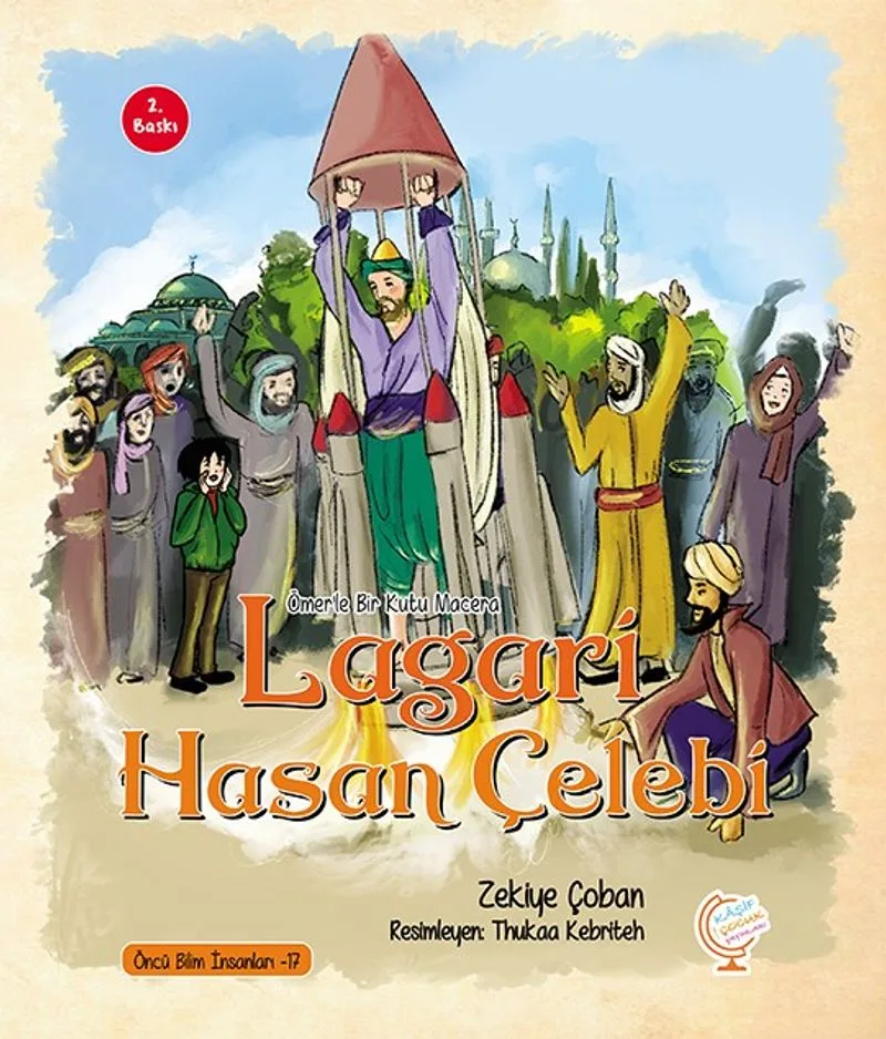 Ömerle Bir Kutu Macera: Lagari Hasan Çelebi