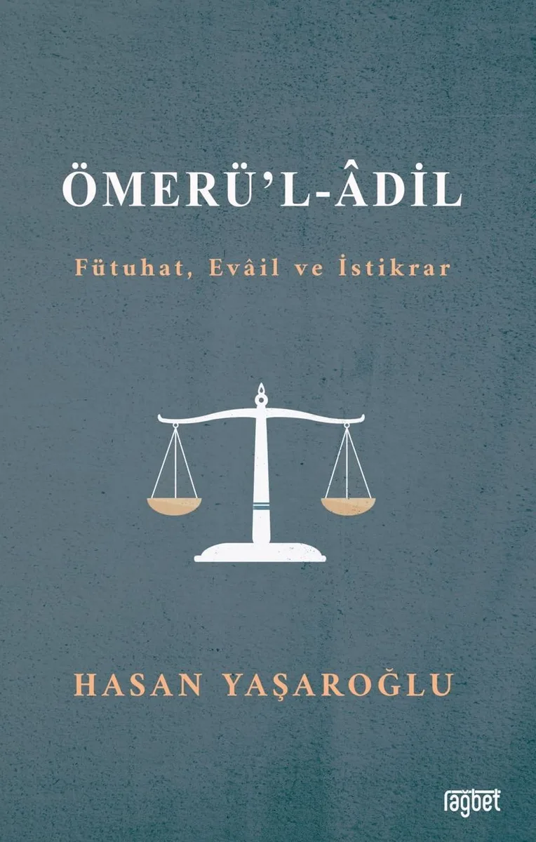 Ömerül Adil (Fütuhat, Evail ve İstikrar)