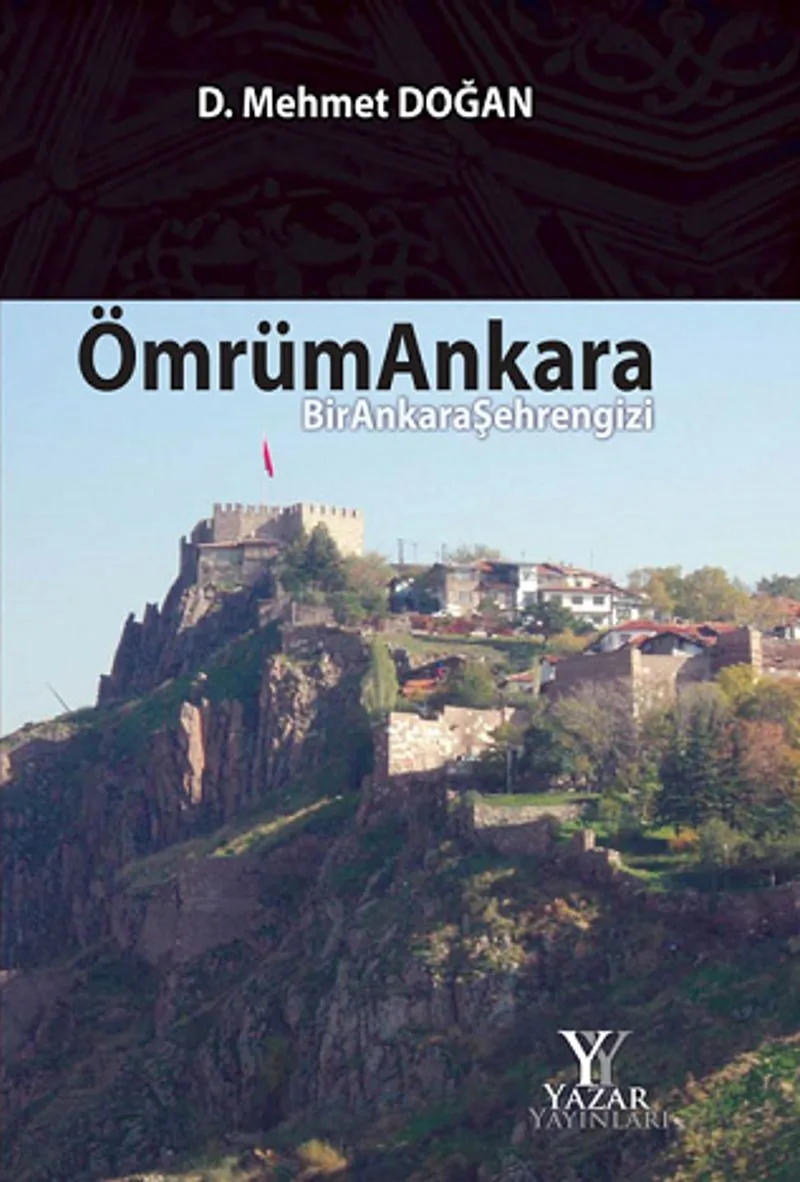 Ömrüm Ankara Bir Ankara Şehrengizi