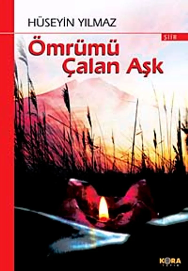 Ömrümü Çalan Aşk