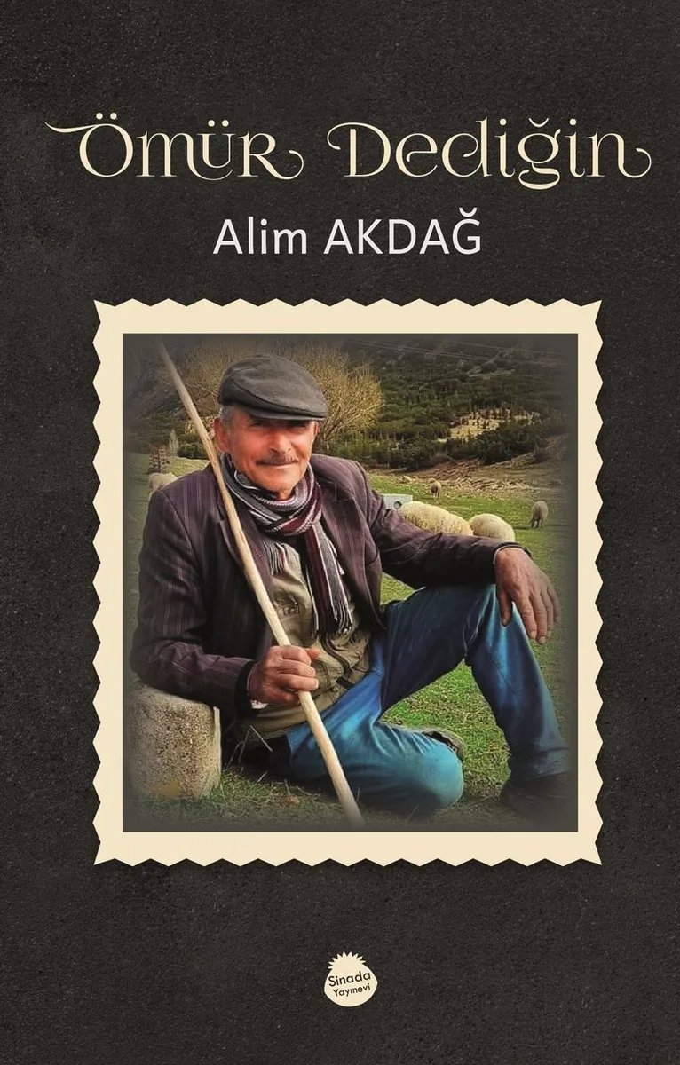 Ömür Dediğin