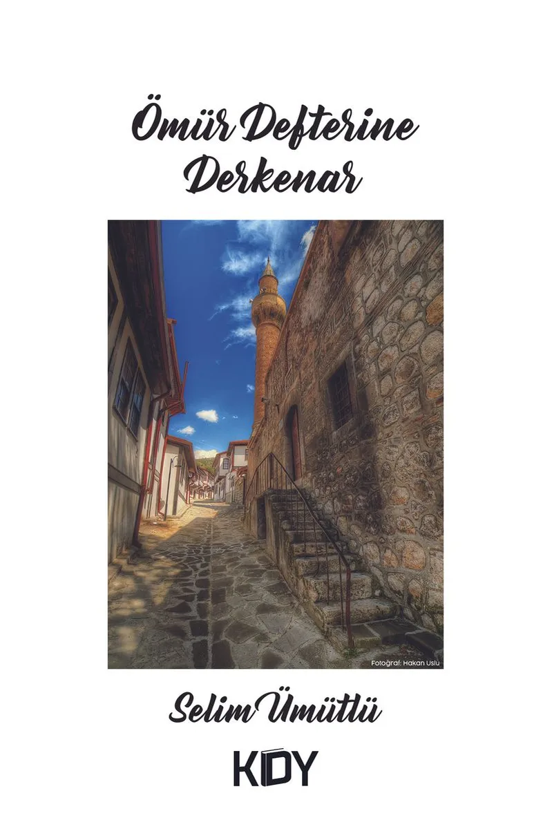 Ömür Defterine Derkenar