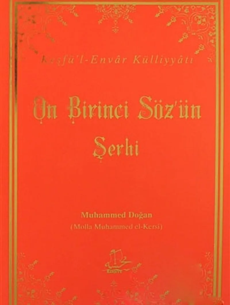 On Birinci Söz'ün Şerhi