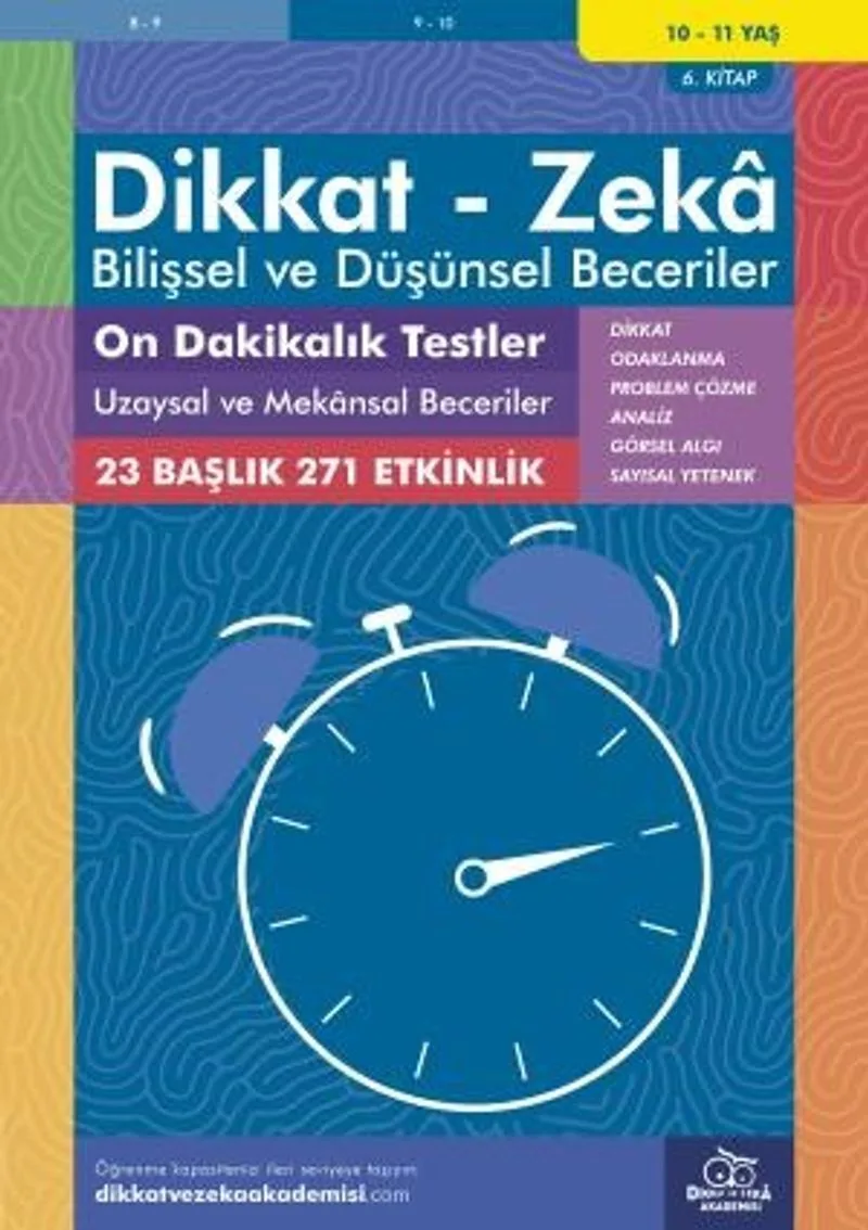 On Dakikalık Testler Uzaysal ve Mekansal Beceriler (10 - 11 Yaş 6. Kitap, 271 Etkinlik) / Dikkat - Zeka Bilişsel ve Düşünsel Beceriler