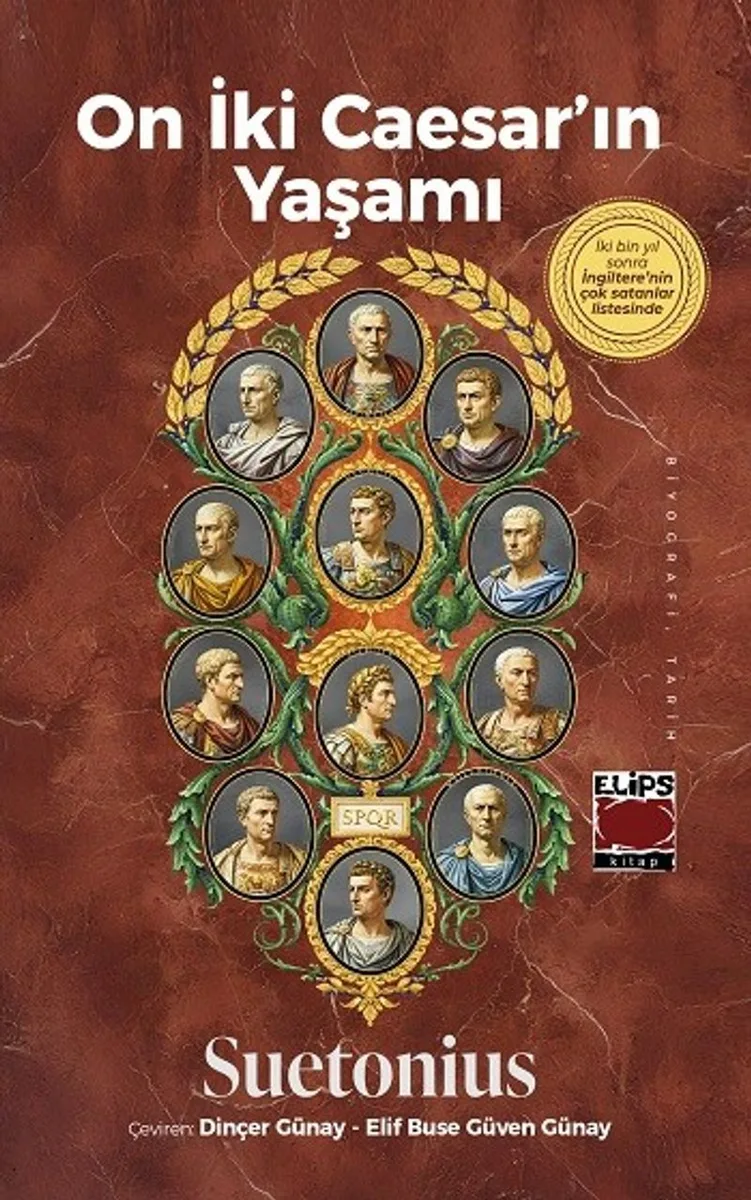 On İki Caesar&rsquo;ın Yaşamı