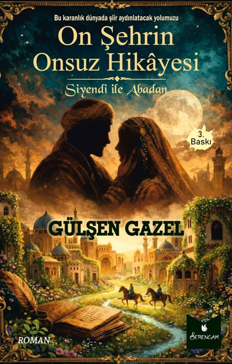 On Şehrin Onsuz Hikayesi Siyendi ile Abadan
