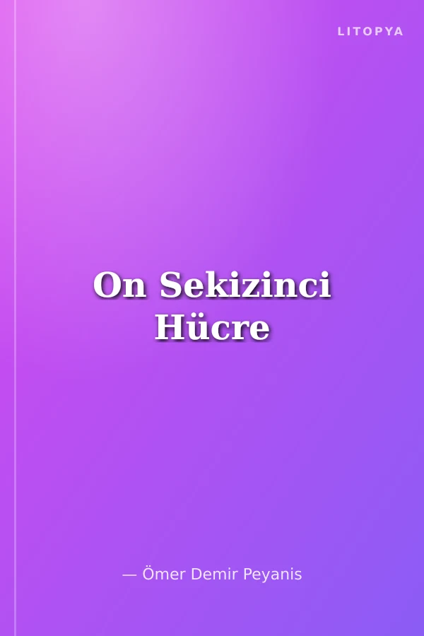 On Sekizinci Hücre