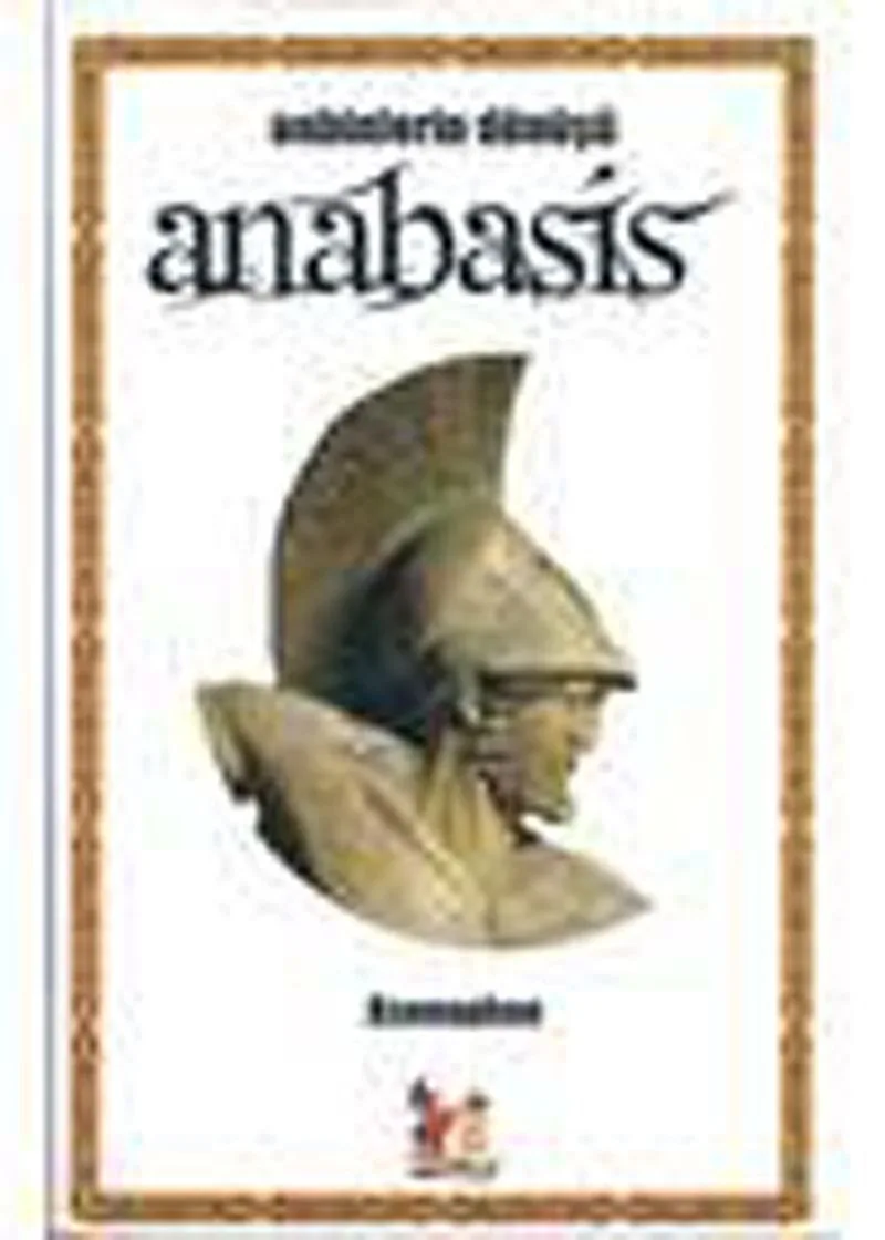 Onbinlerin Dönüşü Anabasis