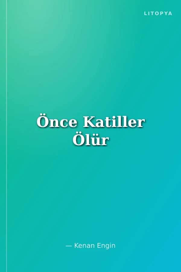 Önce Katiller Ölür