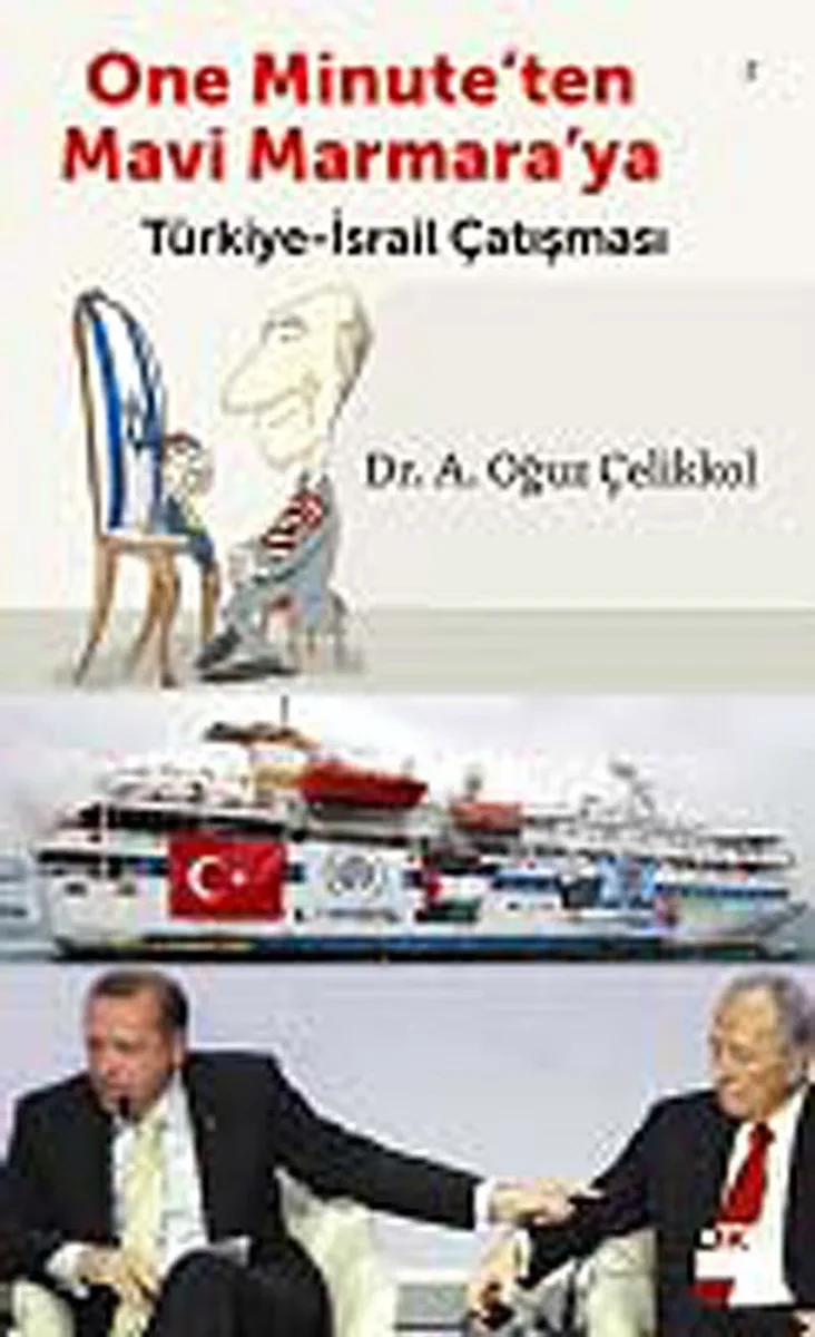 One Minute'den Mavi Marmara'ya Türkiye-İsrail Çatışması