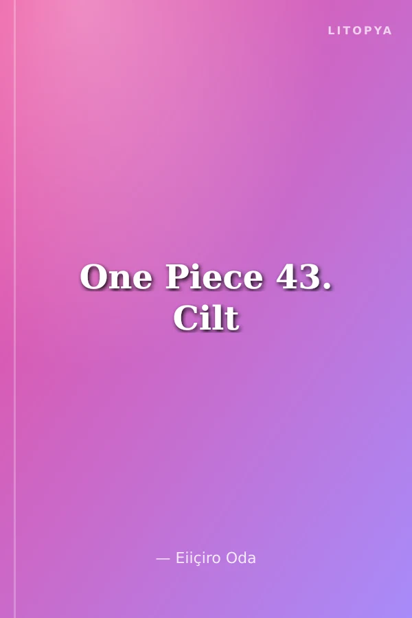 One Piece 43. Cilt