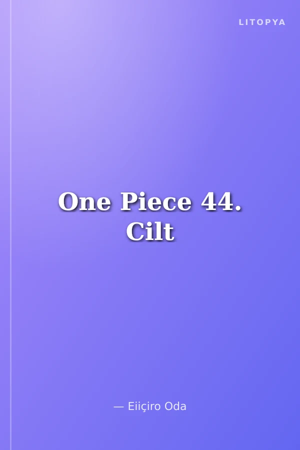 One Piece 44. Cilt