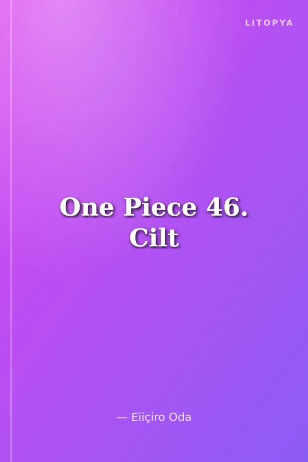One Piece 46. Cilt