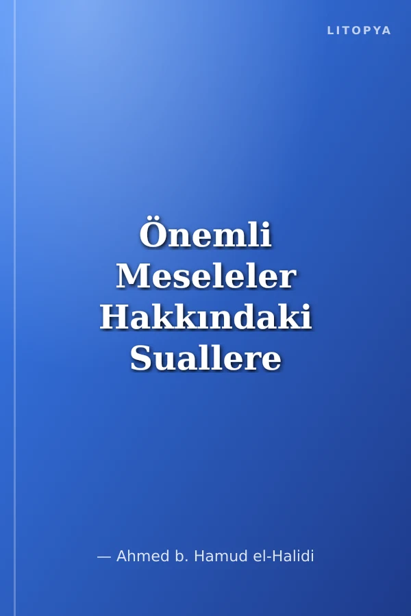 Önemli Meseleler Hakkındaki Suallere Cevaplar