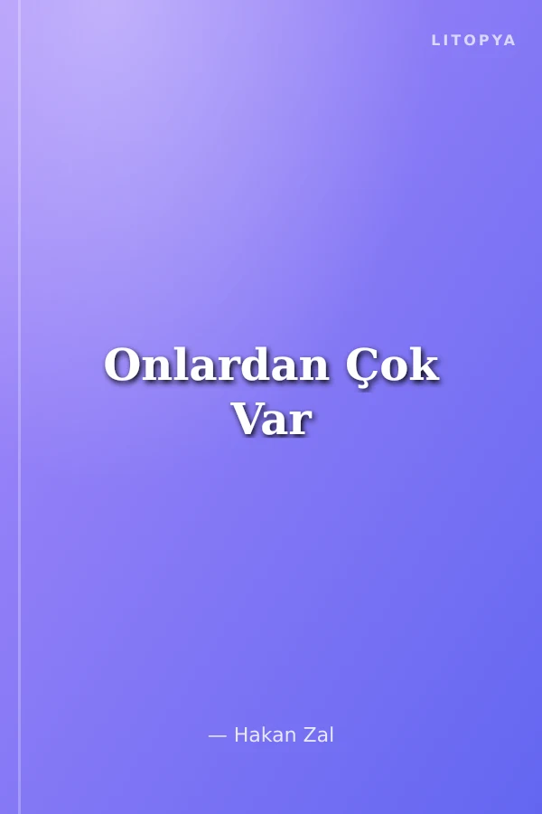 Onlardan Çok Var