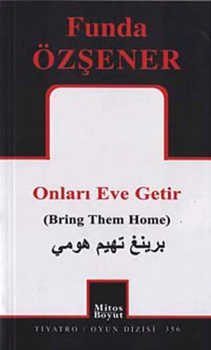 Onları Eve Getir (Bring Them Home)