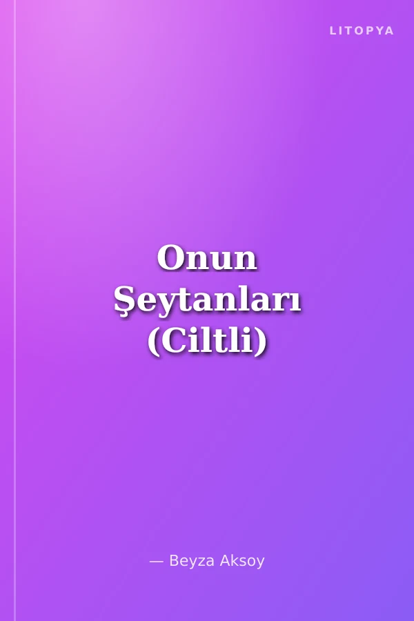 Onun Şeytanları (Ciltli)