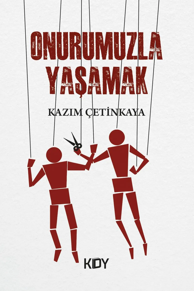 Onurumuzla Yaşamak