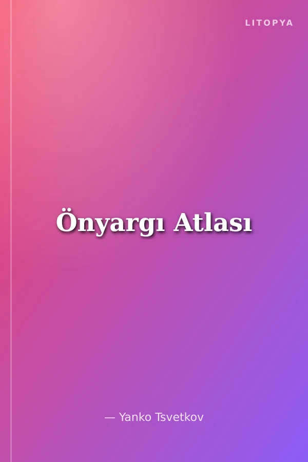 Önyargı Atlası
