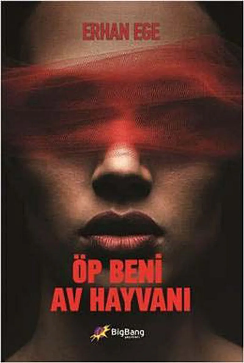 Öp Beni Av Hayvanı