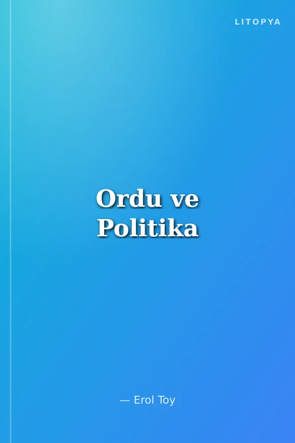 Ordu ve Politika