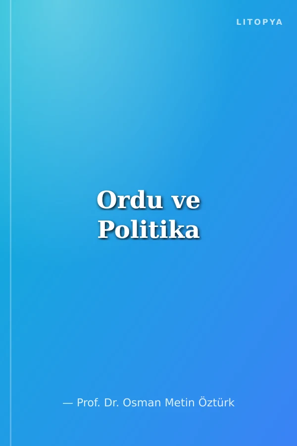 Ordu ve Politika