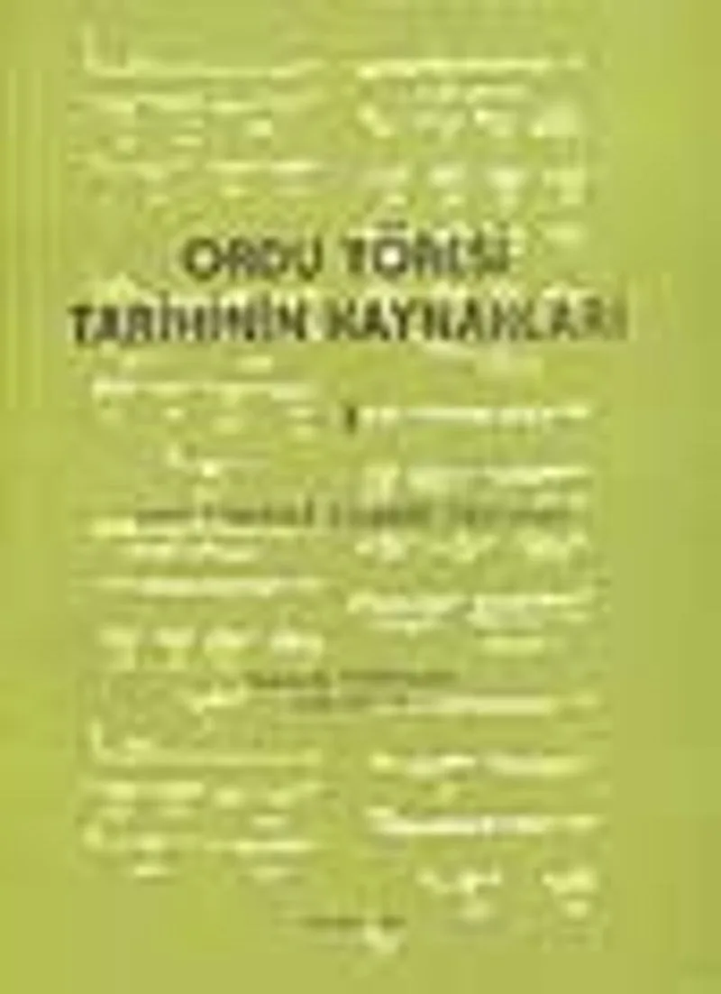 Ordu Yöresi Tarihinin Kaynakları 1
