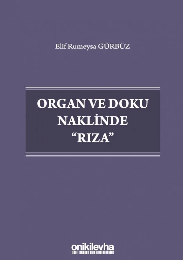 Organ ve Doku Naklinde Rıza