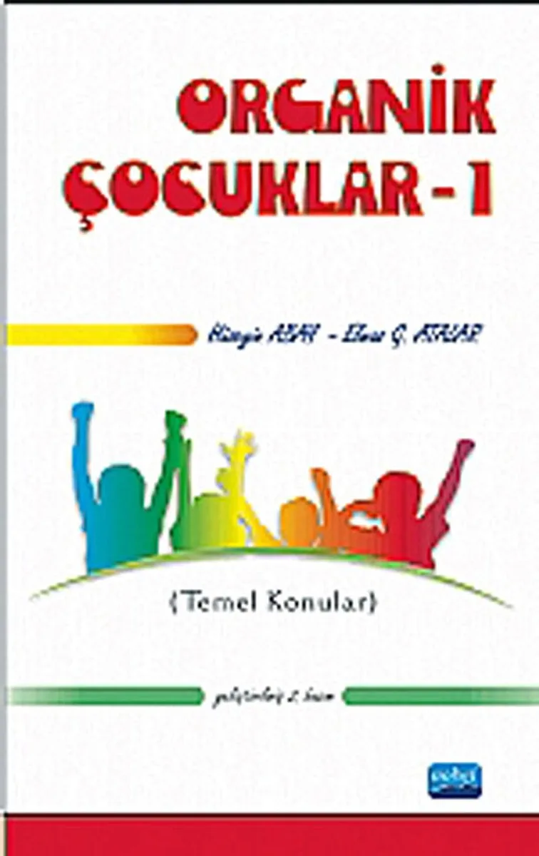 Organik Çocuklar 1 (Temel Konular)