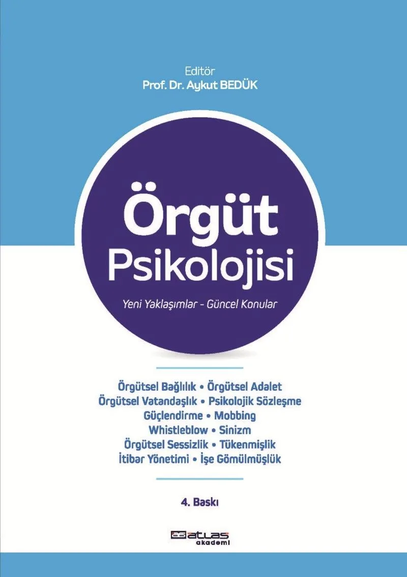 Örgüt Psikolojisi Yeni Yaklaşımlar Güncel Konular