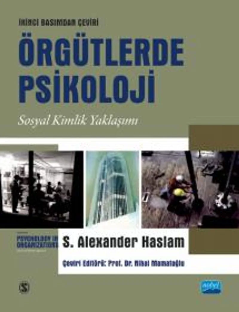 Örgütlerde Psikoloji Sosyal Kimlik Yaklaşımı